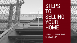 Step 11 to Selling Your Northern Virginia Home - Time for showings
