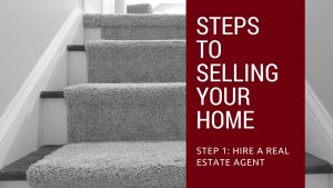 Step 1 to Selling Your Northern Virginia Home - Hire a Real Estate Agent