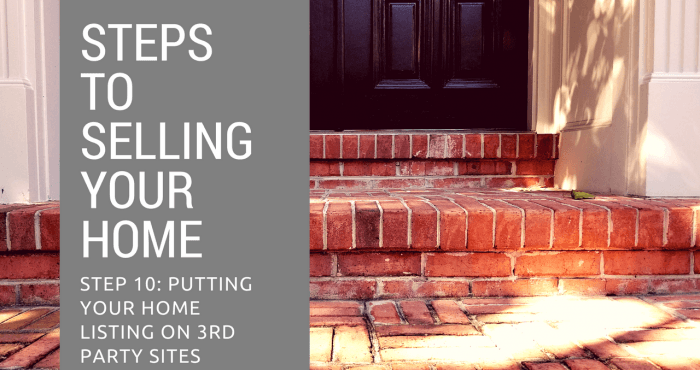 Step 10 to Selling Your Northern Virginia Home - Putting your home listing on 3rd party sites
