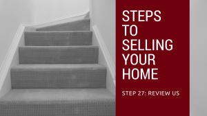 Step 27 to Selling Your Home - Review Us