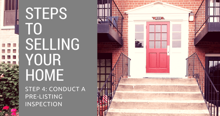 Step 4 to Selling Your Northern Virginia Home - Conduct a Pre-Listing Inspection