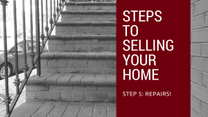 Step 5 to Selling Your Northern Virginia Home - Repairs!