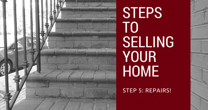 Step 5 to Selling Your Northern Virginia Home - Repairs!