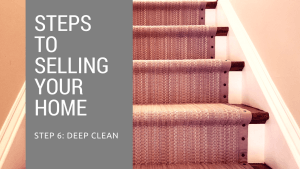 Step 6 to Selling Your Northern Virginia Home - Deep clean