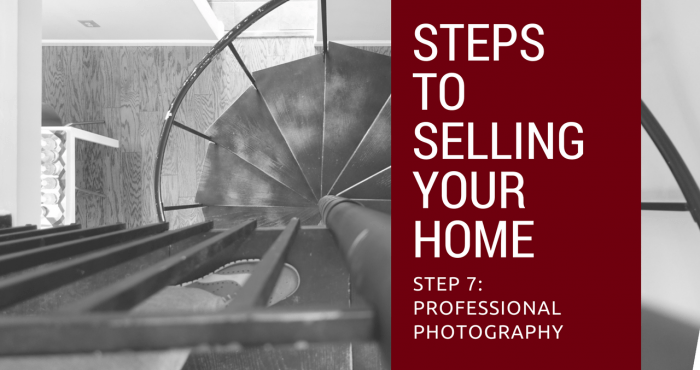 Step 7 to Selling Your Northern Virginia Home - Professional Photography