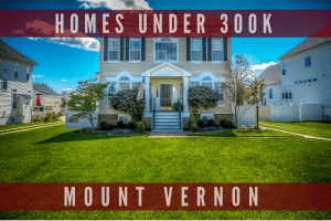 Mount Vernon Homes Under $300,000
