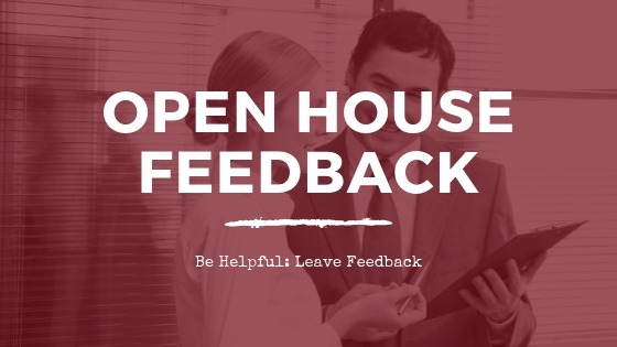 Leave Open House Feedback